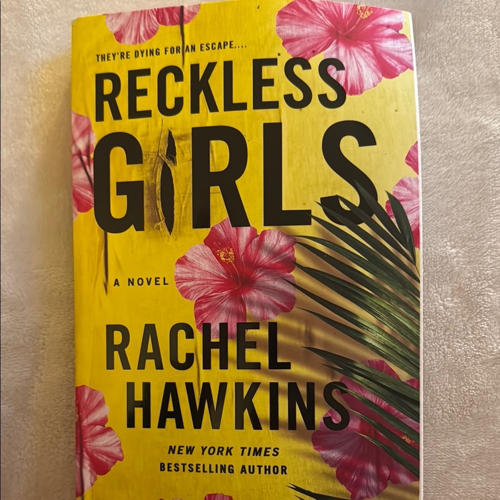 Reckless Girls by Rachel Hawkins - Yellow Cover